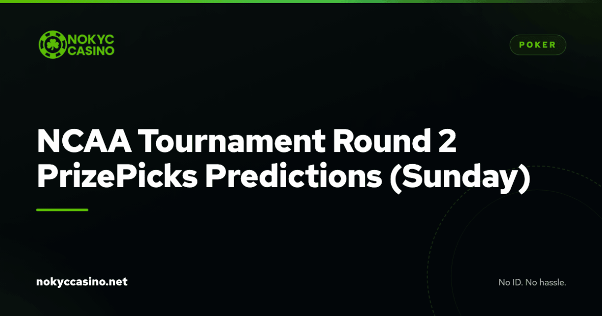 NCAA Tournament Round 2 PrizePicks Predictions (Sunday)